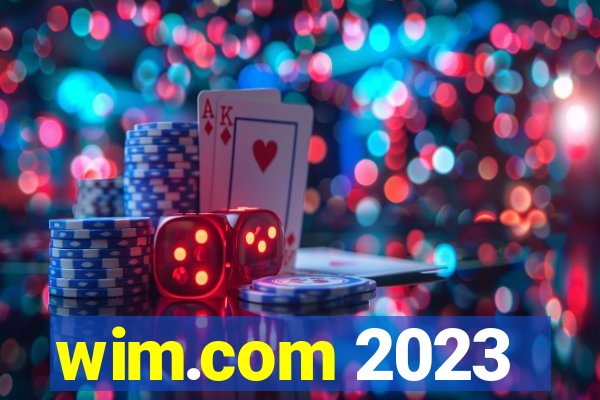 wim.com 2023